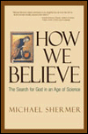 howwebelieve.gif (9510 bytes)