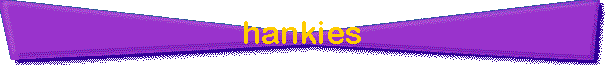 hankies
