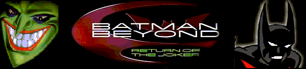 Batman Beyond: Return of The Joker (2000)