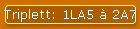 Triplett: 1LA5 � 2A7