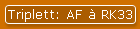 Triplett: AF � RK33