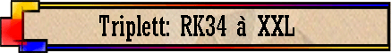 Triplett: RK34 � XXL