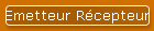 Emetteur R�cepteur