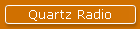 Quartz Radio