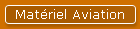 Mat�riel Aviation