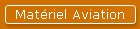 Mat�riel Aviation