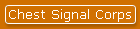 Chest Signal Corps