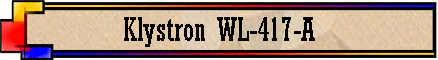 Klystron WL-417-A
