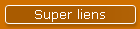 Super liens