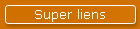 Super liens