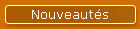 Nouveaut�s