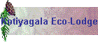 Kotiyagala Eco-Lodge