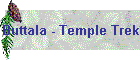 Buttala - Temple Trek