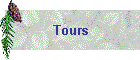 Tours
