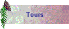 Tours