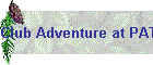 Club Adventure at PATA