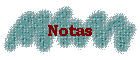 Notas