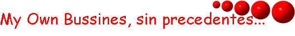 My Own Bussines, sin precedentes...