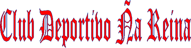 Club Deportivo �a Reina