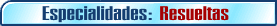 Especialidades Resueltas por Artes