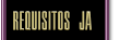 Requisitos JA
