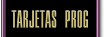 Tarjetas Progresivas