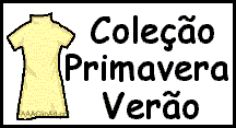 Cole��o Primavera/Ver�o