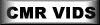 CMR VIDEOS