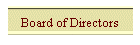 Board of Directors