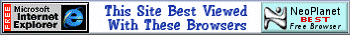 Best viewed with Internet Explorer or NeoPlanet