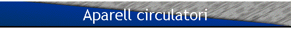 Aparell circulatori
