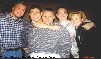 Jason, Shawn, Jonathan, Doc and Sandi