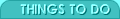 Go to Things To Do Page