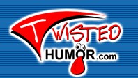 Twisted Humor