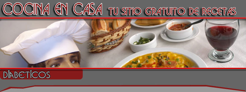 todas las recetas que buscas para diabeticos en cocina en casa