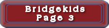 Bridgekids Page 3