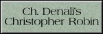 CLICK HERE FOR
CH. DENALI'S CHRISTOPHER ROBIN