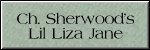 CLICK HERE FOR
CH. SHERWOOD'S LIL LIZA JANE
