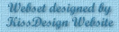 Webset  by � KissDesign Website