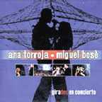 GiraDos En Concierto (mit Miguel Bos�) - 2000