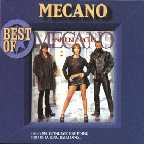 Best Of Mecano: franz�sischer Sampler von 2000, Liederreihenfolge ist mir nicht bekannt