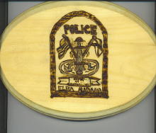Woodburned by Dustin.&nbsp; This is the Elba, AL police badge.