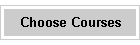 Choose Courses