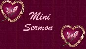 Mini Sermon