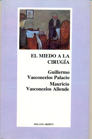 Miedo A la cirug&iacute;a