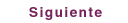 siguiente.gif (1147 bytes)