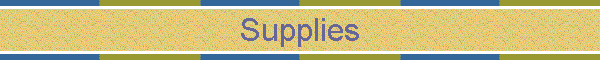 Supplies