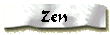 Zen