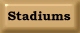 Stadiums