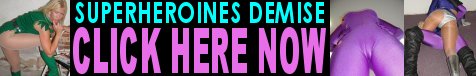 SUPERHEROINES DEMISE